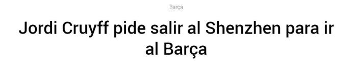 每体: 小克鲁伊夫希望与深圳友好解约后前往巴萨