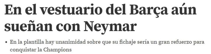 世体: 巴萨更衣室内仍希望内马尔回归