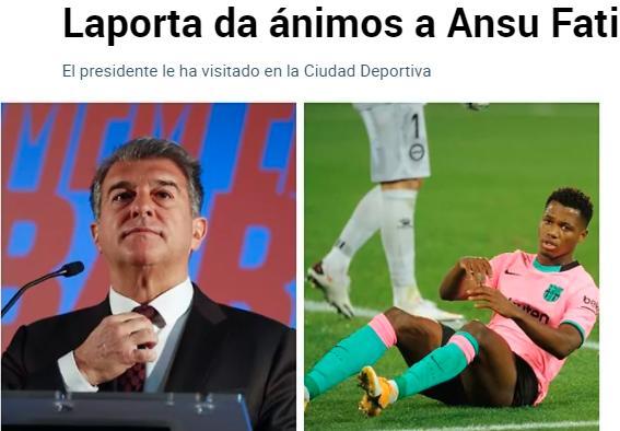 马卡：拉波尔塔亲自看望法蒂，并向他表达了鼓励