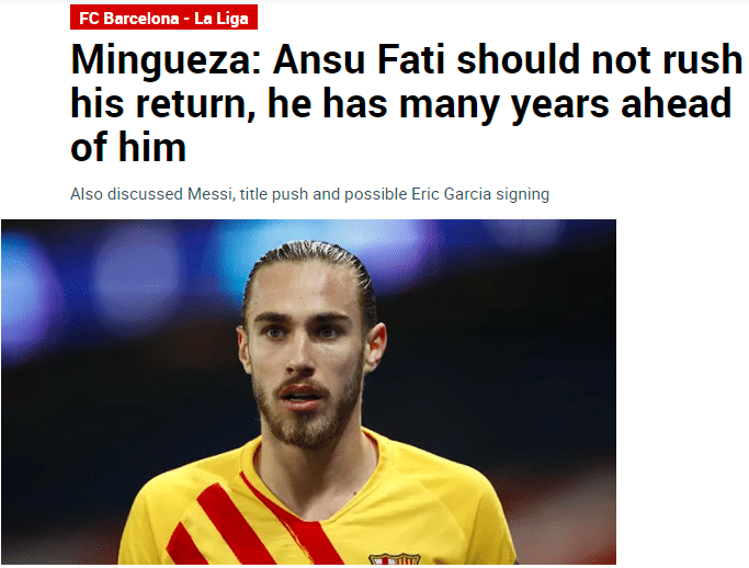 明格萨: 法蒂不应该冒险, 他的职业生涯才刚开始