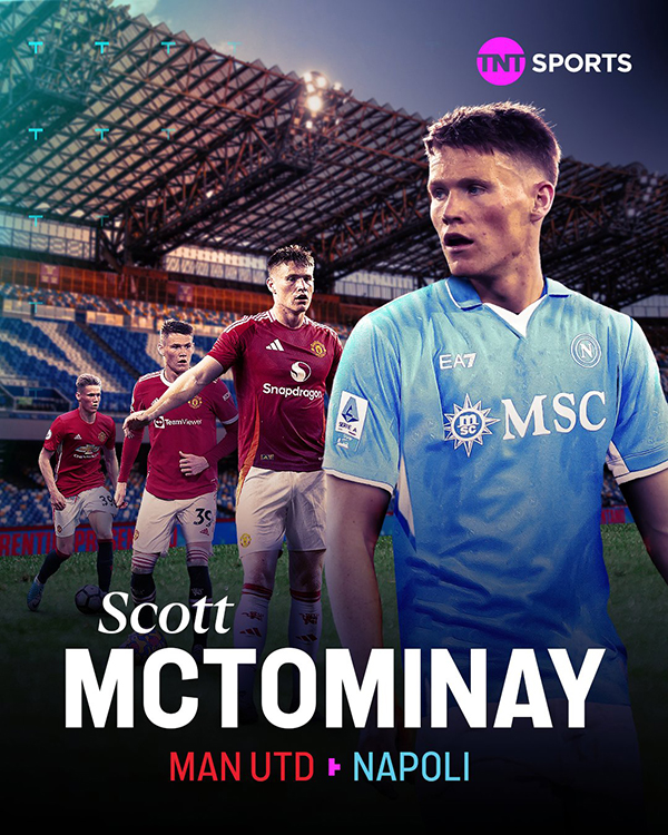 麦克托米内：离开曼联无憾，在那不勒斯大放异彩，新绰号彰显全能