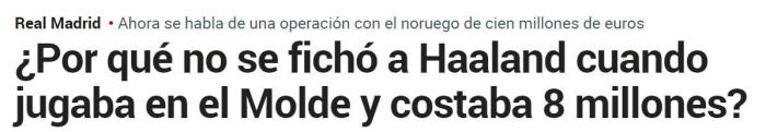 马卡: 皇马曾有机会800万欧签下哈兰德