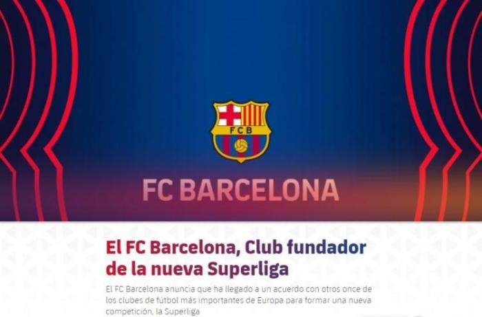 巴萨官方: 俱乐部确认加入欧洲超级联赛