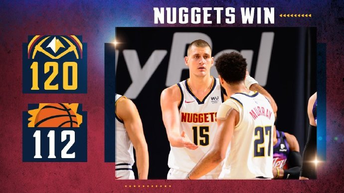 掘金120-112双加时胜太阳 约基奇29+22+6 保罗21+9+13